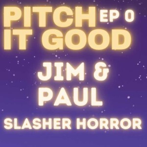 Ep 0: Paul’s Slasher Horror