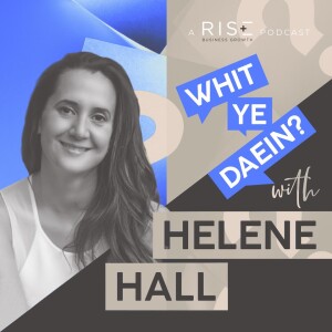 Helene Hall - Challenging the status quo in Marketing and Advertising