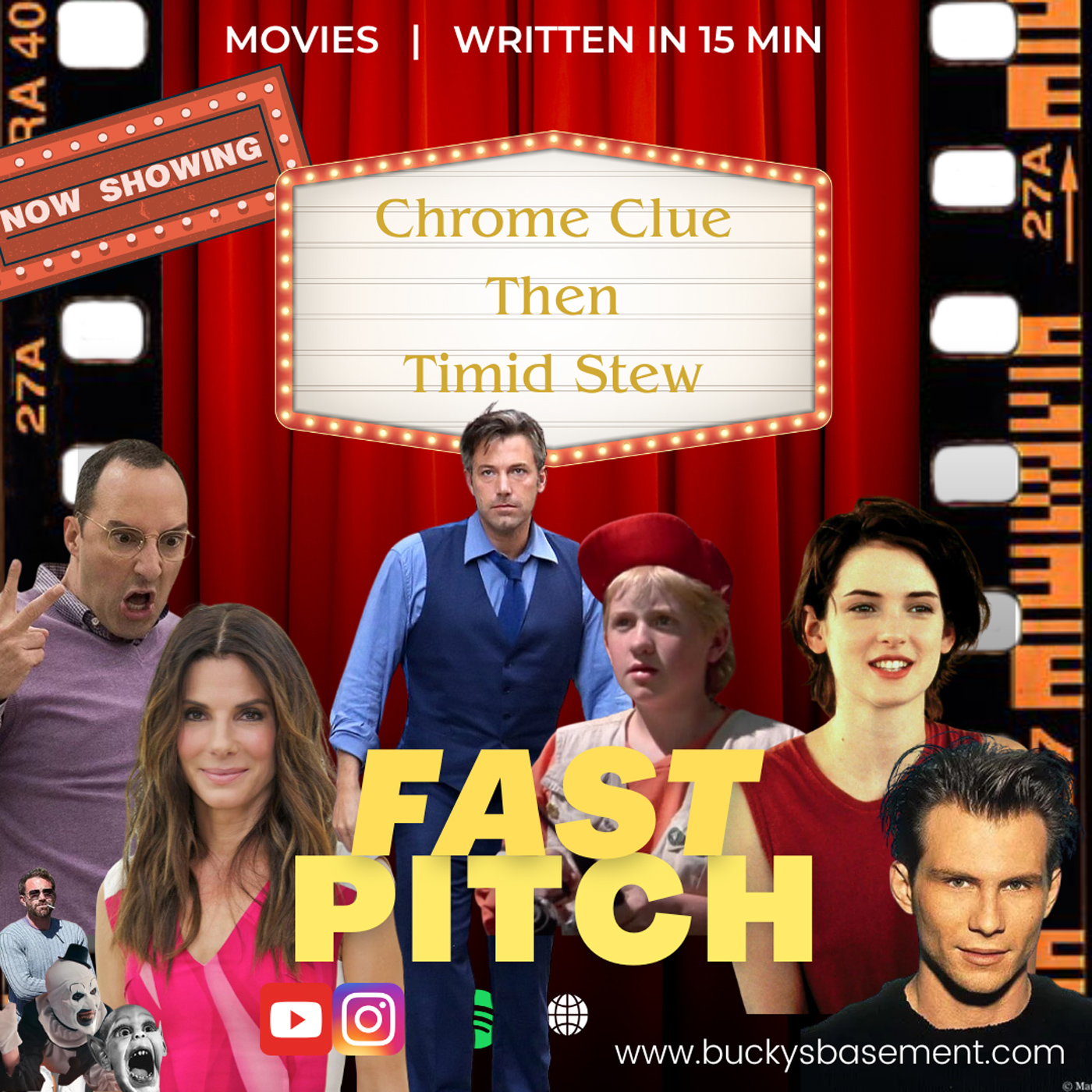 Chrome Clue Then Timid Stew - Fast Pitch Ep 32 - Bucky's Basement Podcast