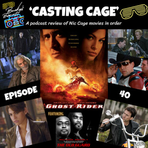 Ghost Rider Featuring The Old Guard Podcast - Casting Cage Ep 40 - Bucky's Basement Podcast