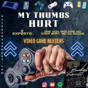 WWE 2K23 - My Thumbs Hurt Episode 1 -Bucky’s Basement Podcast