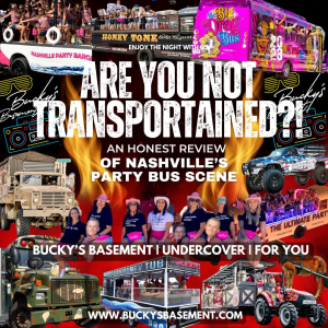 The Nashville Tractor - Are You Not Transportained? EP 1 - Bucky's Basement Podcast