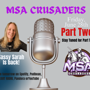 MSA Crusaders: PART TWO Seriously Sassy Sarah Returns to talk with us about Doctors, Treatments & More for MSA