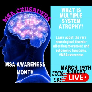 MSA Awareness LIVE PODCAST w/ Phil Fortier & Jennifer Frost from Defeat MSA