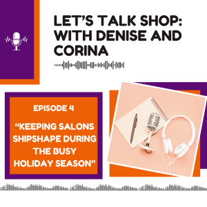 Keeping Salons Shipshape During The Busy Holiday Season