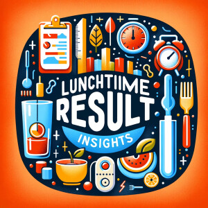 Unveiling the Secrets of Lunchtimeresult