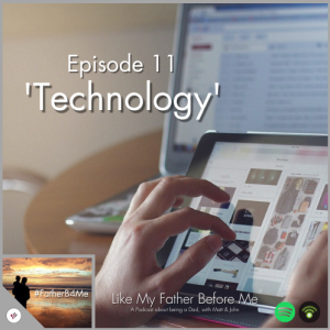 Episode 11: 'Technology'
