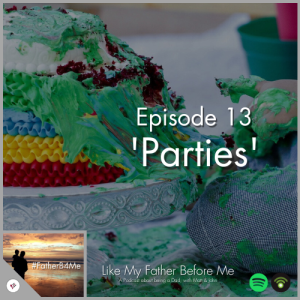 Episode 13: 'Parties'