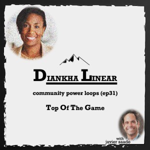 031 Diankha Linear| community power loops