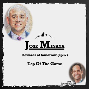 037 Jose Minaya| stewards of tomorrow