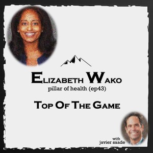 043 Dr. Elizabeth Wako| pillar of health