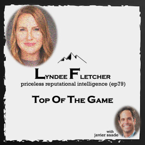 079 Lyndee Fletcher| priceless reputational intelligence