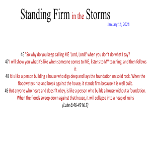 Standing Firm in the Storms