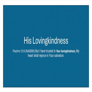 His Lovingkindness