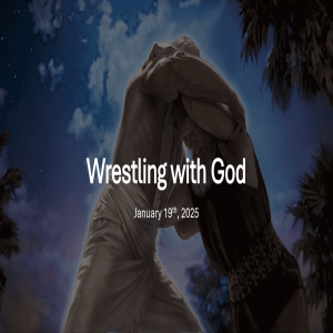 Wrestling with God