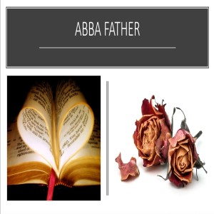 ABBA Father