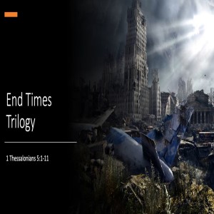 End Times Trilogy