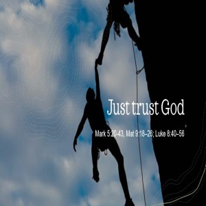 Just trust God