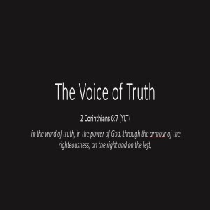 The voice of truth