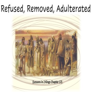 Refused, Removed, Adulterated