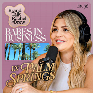 E96 - BIB in Palm Springs!