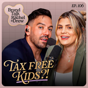 E106 - Tax Free Summer!
