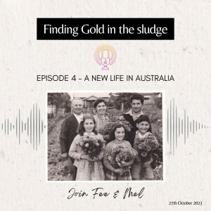 Episode 4 - A New Life in Australia