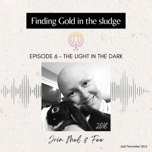 Episode 6 - The Light in the Dark
