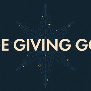 The Giving God: For God So Loved