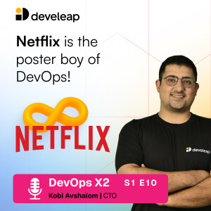 Netflix is the poster boy of DevOps!
