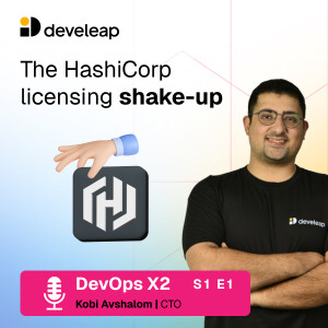 The HashiCorp Licensing Shake-Up: A Special Episode