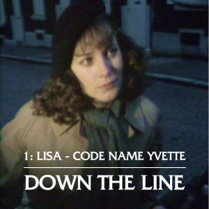 Episode 1: Lisa - Code Name Yvette