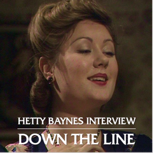 An interview with Hetty Baynes (Yvonne)