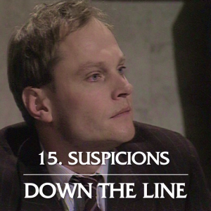 Episode 15: Suspicions