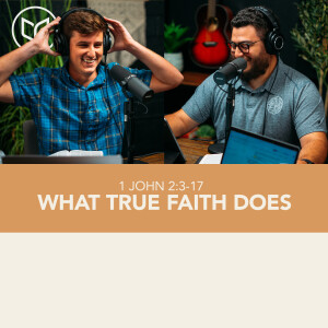 What True Faith Does