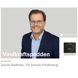 #3 - Daniel Badman, VD Svensk vindenergi