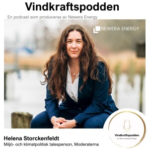 #10 - Helena Storckenfeldt, Miljö- och klimatpolitisk talesperson, Moderaterna