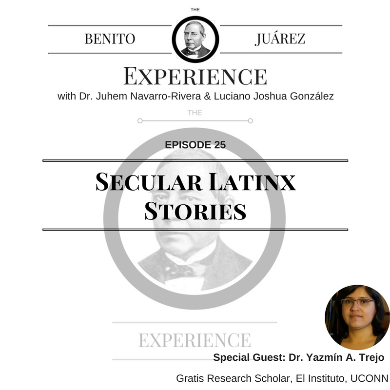 Episode 25: Secular Latinx Stories