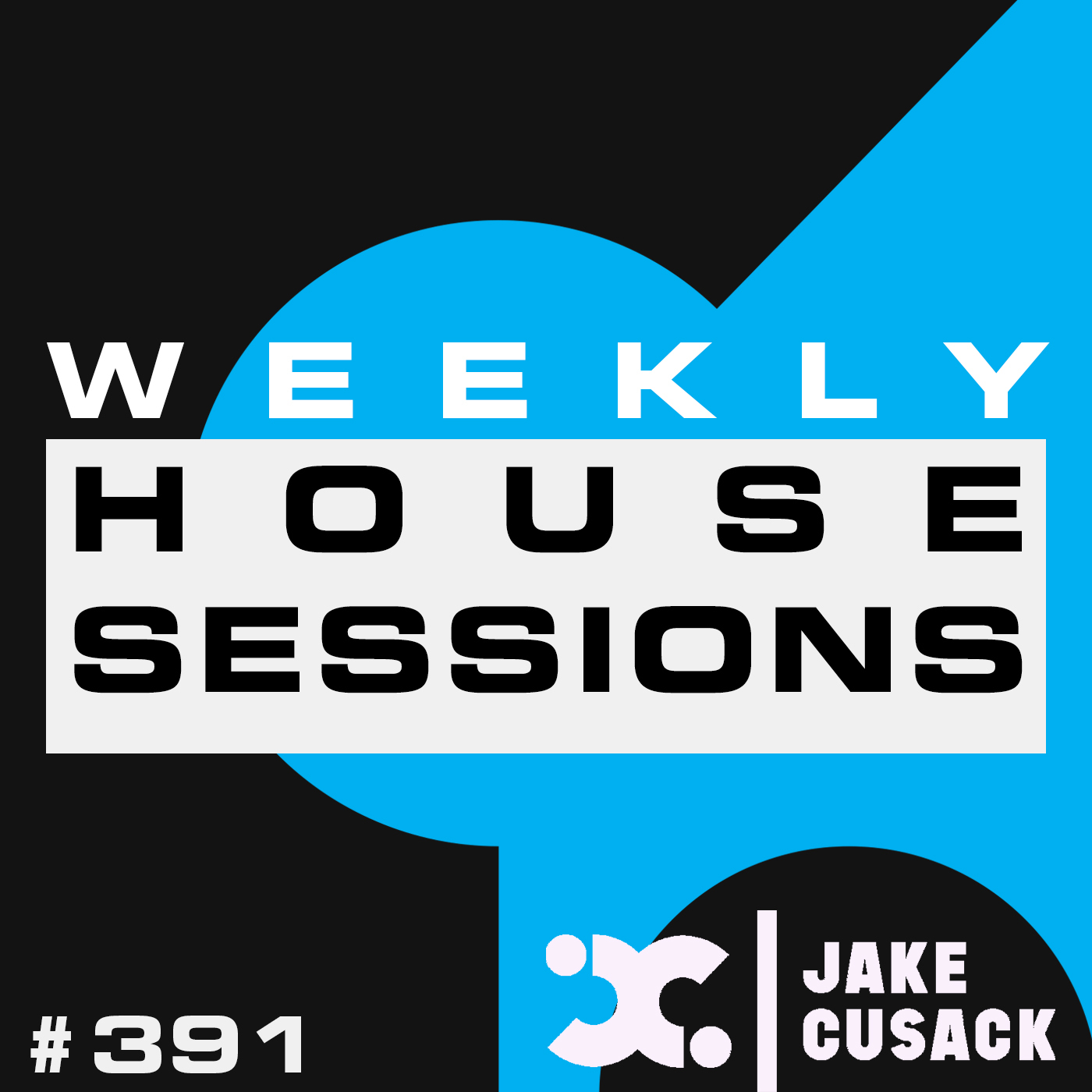 Jake Cusack - Session 391