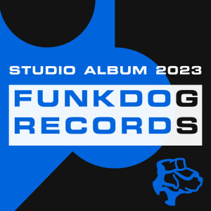 Funkdog Records - Studio Album 2023