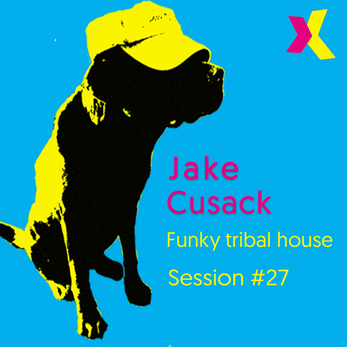 Jake Cusack - Funky tribal house - Session 27