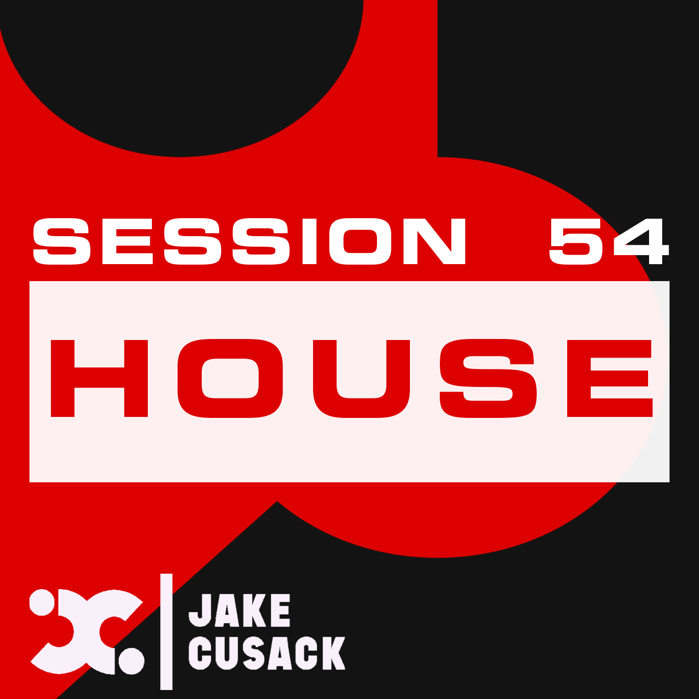 Jake Cusack - House - April - Session 54