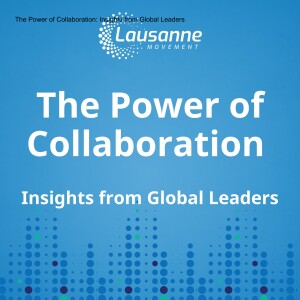 The Power of Collaboration: Insights from Global Leaders