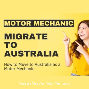 How to Apply to Migrate to Australia as a Motor Mechanic
