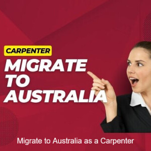 How to Migrate to Australia as a Carpenter