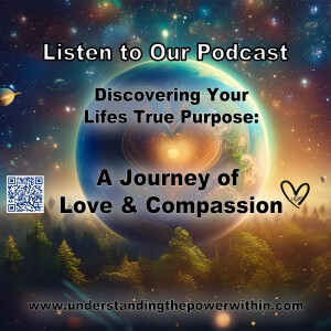 Discovering Your Life's True Purpose: A Journey of Love and Compassion
