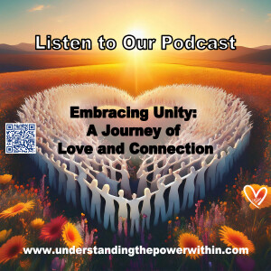 Embracing Unity: The Journey of Love and Connection