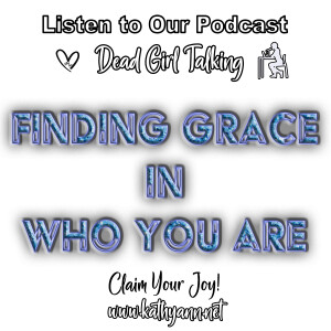Finding Grace in Who You Are