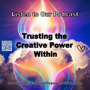 Trusting the Creative Power Within