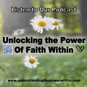 Unlocking the Power of Faith Within